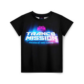 Детская футболка 3D с принтом Trancemission 2 в Кировске, 100% гипоаллергенный полиэфир | прямой крой, круглый вырез горловины, длина до линии бедер, чуть спущенное плечо, ткань немного тянется | Тематика изображения на принте: trancemission |   |  trance mission | транс миссия | трансмиссия