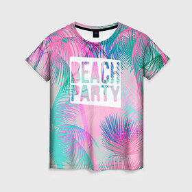 Женская футболка 3D с принтом Beach Party 2 в Кировске, 100% полиэфир ( синтетическое хлопкоподобное полотно) | прямой крой, круглый вырез горловины, длина до линии бедер | beach | party | summer | swag | trend | вечеринка | лето | популярное | сваг | свег | тренд | хит