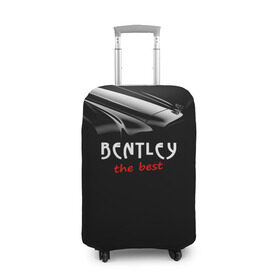 Чехол для чемодана 3D с принтом Bentley the best в Кировске, 86% полиэфир, 14% спандекс | двустороннее нанесение принта, прорези для ручек и колес | bentley | авто | автомобиль | бентли | машина | тачка