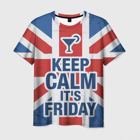 Мужская футболка 3D с принтом Keep calm it`s friday в Кировске, 100% полиэфир | прямой крой, круглый вырез горловины, длина до линии бедер | friday | keep calm | пятница | успокойся | фразы