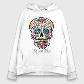 Женское худи Oversize хлопок с принтом Мексиканский череп в Кировске, френч-терри — 70% хлопок, 30% полиэстер. Мягкий теплый начес внутри —100% хлопок | боковые карманы, эластичные манжеты и нижняя кромка, капюшон на магнитной кнопке | color | day of the dead | dead | death | holiday | mexican skull | mexico | ornament | pattern | день мертвых | мексика | мексиканский череп | мертвецов | орнамент | праздник | узоры | цветы