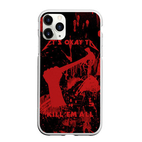 Чехол для iPhone 11 Pro Max матовый с принтом Kill Em All в Кировске, Силикон |  | Тематика изображения на принте: металлика