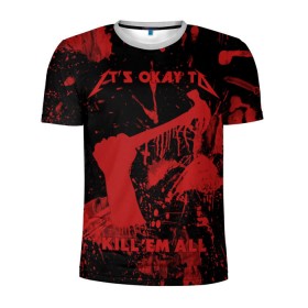 Мужская футболка 3D спортивная с принтом Kill `Em All в Кировске, 100% полиэстер с улучшенными характеристиками | приталенный силуэт, круглая горловина, широкие плечи, сужается к линии бедра | металлика