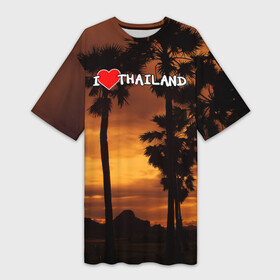 Платье-футболка 3D с принтом Thailand в Кировске,  |  | море | отдых | отпуск | пляж | солнце | туризм | турист