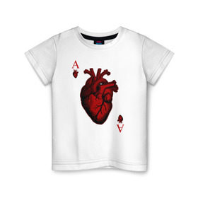 Детская футболка хлопок с принтом Червовый Туз в Кировске, 100% хлопок | круглый вырез горловины, полуприлегающий силуэт, длина до линии бедер | карта | козырный | козырь | очко | сердце | туз | червовый туз