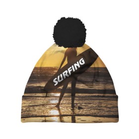 Шапка 3D c помпоном с принтом Surfing в Кировске, 100% полиэстер | универсальный размер, печать по всей поверхности изделия | волна | девушка | море | прикольные картинки | сёрфинг | солнце | спорт | экстрим