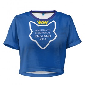 Женская футболка 3D укороченная с принтом FC Leicester в Кировске, 100% полиэстер | круглая горловина, длина футболки до линии талии, рукава с отворотами | 