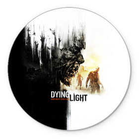 Коврик круглый с принтом Dying Light в Кировске, резина и полиэстер | круглая форма, изображение наносится на всю лицевую часть | Тематика изображения на принте: dying light | horror | зомби | ужасы