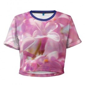 Женская футболка 3D укороченная с принтом Душистая сирень в Кировске, 100% полиэстер | круглая горловина, длина футболки до линии талии, рукава с отворотами | лепестки | прикольные картинки | сирень | цветение | цветочки | цветы