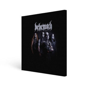 Холст квадратный с принтом Behemoth в Кировске, 100% ПВХ |  | Тематика изображения на принте: behemoth | dark | deathmetal | metal | бегемот | блэк метал
