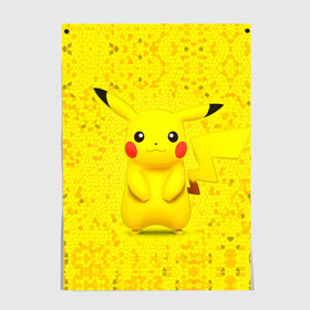 Постер с принтом Pikachu в Кировске, 100% бумага
 | бумага, плотность 150 мг. Матовая, но за счет высокого коэффициента гладкости имеет небольшой блеск и дает на свету блики, но в отличии от глянцевой бумаги не покрыта лаком | pikachu | pokeboll | pokemon | пикачу | покеболл | покемон