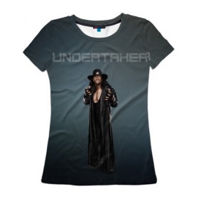 Женская футболка 3D с принтом Undertaker WWE в Кировске, 100% полиэфир ( синтетическое хлопкоподобное полотно) | прямой крой, круглый вырез горловины, длина до линии бедер | undertaker | wwe | рестлинг | спорт