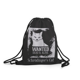 Рюкзак-мешок 3D с принтом Wanted Cat в Кировске, 100% полиэстер | плотность ткани — 200 г/м2, размер — 35 х 45 см; лямки — толстые шнурки, застежка на шнуровке, без карманов и подкладки | белое | котик | кошка | надписи | новинки | прикольные | рисунок | черное