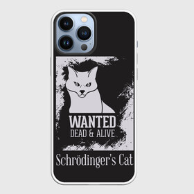 Чехол для iPhone 13 Pro Max с принтом Wanted Cat в Кировске,  |  | Тематика изображения на принте: белое | котик | кошка | надписи | новинки | прикольные | рисунок | черное