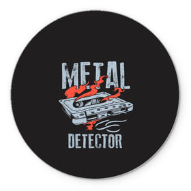 Коврик круглый с принтом Metal Detector в Кировске, резина и полиэстер | круглая форма, изображение наносится на всю лицевую часть | Тематика изображения на принте: metal | кровь | метал | мызыка | новинки | рок | тяжелый | череп