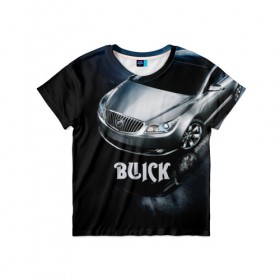 Детская футболка 3D с принтом Buick в Кировске, 100% гипоаллергенный полиэфир | прямой крой, круглый вырез горловины, длина до линии бедер, чуть спущенное плечо, ткань немного тянется | buick | lacrosse | авто | автомобиль | бьюик | водитель | лакросс | машина | спорткар