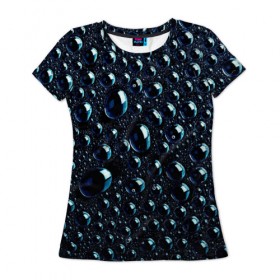 Женская футболка 3D с принтом Капли в Кировске, 100% полиэфир ( синтетическое хлопкоподобное полотно) | прямой крой, круглый вырез горловины, длина до линии бедер | 