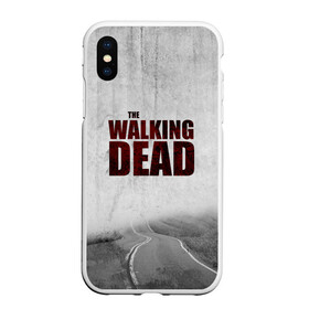 Чехол для iPhone XS Max матовый с принтом The Walking Dead в Кировске, Силикон | Область печати: задняя сторона чехла, без боковых панелей | the walking dead | америка | апокалипсис | глен | дерил | зомби | карл | кровь | рик | сша | ходячие мертвецы