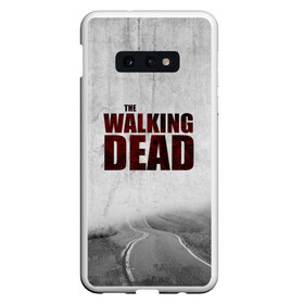 Чехол для Samsung S10E с принтом The Walking Dead в Кировске, Силикон | Область печати: задняя сторона чехла, без боковых панелей | the walking dead | америка | апокалипсис | глен | дерил | зомби | карл | кровь | рик | сша | ходячие мертвецы