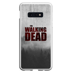 Чехол для Samsung S10E с принтом The Walking Dead в Кировске, Силикон | Область печати: задняя сторона чехла, без боковых панелей | the walking dead | америка | апокалипсис | глен | дерил | зомби | карл | кровь | рик | сша | ходячие мертвецы