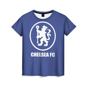Женская футболка 3D с принтом Chelsea FC в Кировске, 100% полиэфир ( синтетическое хлопкоподобное полотно) | прямой крой, круглый вырез горловины, длина до линии бедер | chelsea | англия | премьер лига | фанат | футбол | футболист | челси