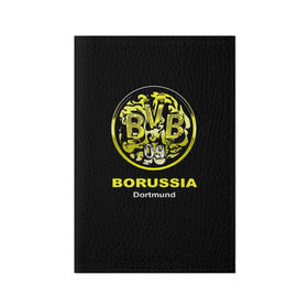 Обложка для паспорта матовая кожа с принтом Borussia Dortmund в Кировске, натуральная матовая кожа | размер 19,3 х 13,7 см; прозрачные пластиковые крепления | боруссия | дортмунд