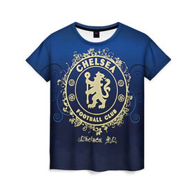 Женская футболка 3D с принтом Chelsea в Кировске, 100% полиэфир ( синтетическое хлопкоподобное полотно) | прямой крой, круглый вырез горловины, длина до линии бедер | chelsea | football. | английская премьер лига | апл | футбол | челси