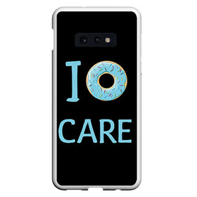 Чехол для Samsung S10E с принтом Donut care в Кировске, Силикон | Область печати: задняя сторона чехла, без боковых панелей | simpsons