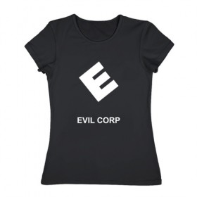 Женская футболка хлопок с принтом Evil corporation в Кировске, 100% хлопок | прямой крой, круглый вырез горловины, длина до линии бедер, слегка спущенное плечо | mister | mr | robot | зла | корпорация | мистер | робот