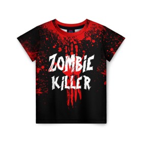 Детская футболка 3D с принтом Zombie Killer в Кировске, 100% гипоаллергенный полиэфир | прямой крой, круглый вырез горловины, длина до линии бедер, чуть спущенное плечо, ткань немного тянется | blood | dark | killer | monster | zombie | зомби | кровь | монстр | нечисть
