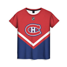 Женская футболка 3D с принтом Montreal Canadiens в Кировске, 100% полиэфир ( синтетическое хлопкоподобное полотно) | прямой крой, круглый вырез горловины, длина до линии бедер | america | canada | hockey | nhl | usa | америка | канада | канадиенс | лед | монреаль | нхл | сша | хоккей