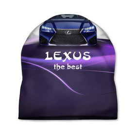 Шапка 3D с принтом Lexus the best в Кировске, 100% полиэстер | универсальный размер, печать по всей поверхности изделия | lexus | авто | автомобиль | водитель | лексус | машина | тачка