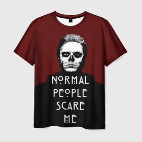 Мужская футболка 3D с принтом Normal people scare me в Кировске, 100% полиэфир | прямой крой, круглый вырез горловины, длина до линии бедер | american | horror | langdon | story | tate | американская | история | люди | нормальные | ужасов