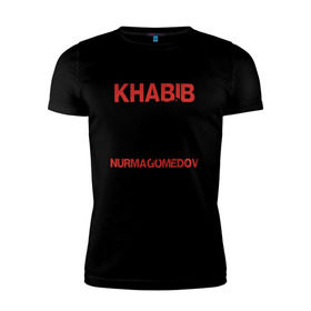 Мужская футболка премиум с принтом Хабиб Нурмагомедов в Кировске, 92% хлопок, 8% лайкра | приталенный силуэт, круглый вырез ворота, длина до линии бедра, короткий рукав | khabib | nurmagomedov