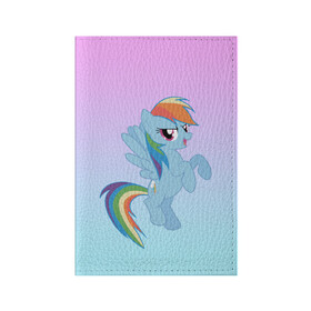 Обложка для паспорта матовая кожа с принтом Rainbowdash в Кировске, натуральная матовая кожа | размер 19,3 х 13,7 см; прозрачные пластиковые крепления | Тематика изображения на принте: mlp | pony | rainbowdash | raindbow dash | пони