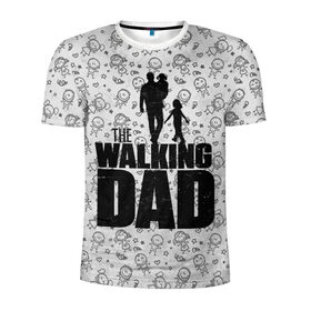 Мужская футболка 3D спортивная с принтом Walking Dad в Кировске, 100% полиэстер с улучшенными характеристиками | приталенный силуэт, круглая горловина, широкие плечи, сужается к линии бедра | carl | dad | rick | walking dead | zombie | дети | дочь | зомби | отец | папа | сын | ходячие мертвецы