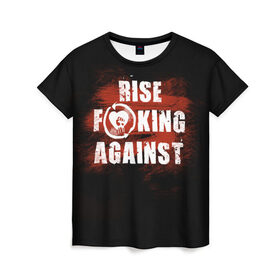 Женская футболка 3D с принтом Rise Against в Кировске, 100% полиэфир ( синтетическое хлопкоподобное полотно) | прямой крой, круглый вырез горловины, длина до линии бедер | 