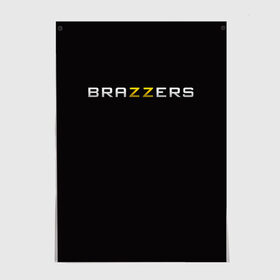 Постер с принтом Brazzers в Кировске, 100% бумага
 | бумага, плотность 150 мг. Матовая, но за счет высокого коэффициента гладкости имеет небольшой блеск и дает на свету блики, но в отличии от глянцевой бумаги не покрыта лаком | 