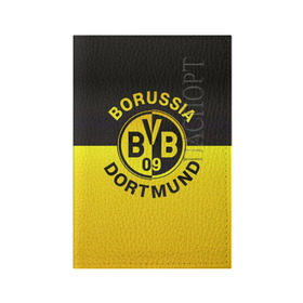 Обложка для паспорта матовая кожа с принтом Borussia Dortmund FC в Кировске, натуральная матовая кожа | размер 19,3 х 13,7 см; прозрачные пластиковые крепления | боруссия | германия | дортмунд | клуб | фк | футбол | футбольный