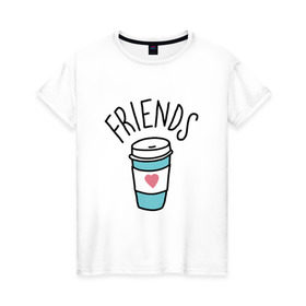 Женская футболка хлопок с принтом best friends в Кировске, 100% хлопок | прямой крой, круглый вырез горловины, длина до линии бедер, слегка спущенное плечо | coffee | friends | hamburger | еда | кофе | парные