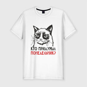 Мужская футболка премиум с принтом Сердитый кот. Кто придумал??? в Кировске, 92% хлопок, 8% лайкра | приталенный силуэт, круглый вырез ворота, длина до линии бедра, короткий рукав | cat | kitty | киска | кот | котенок | котик | котяра | кошка