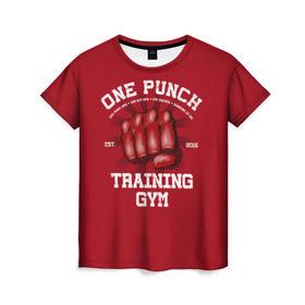 Женская футболка 3D с принтом One Punch Gym в Кировске, 100% полиэфир ( синтетическое хлопкоподобное полотно) | прямой крой, круглый вырез горловины, длина до линии бедер | boxing | combat | fight | fighter | kickboxing | muay thai | wrestling | боец | бой | бокс | боксер | драка | кикбоксинг | май тай