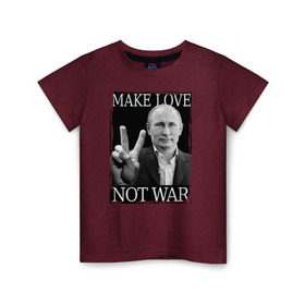 Детская футболка хлопок с принтом Make love not war в Кировске, 100% хлопок | круглый вырез горловины, полуприлегающий силуэт, длина до линии бедер | Тематика изображения на принте: 