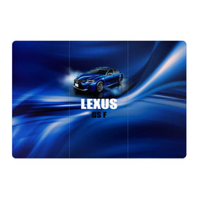 Магнитный плакат 3Х2 с принтом Lexus GS F в Кировске, Полимерный материал с магнитным слоем | 6 деталей размером 9*9 см | gs f | lexus | авто | автомобиль | лексус | машина | спорткар | тачка