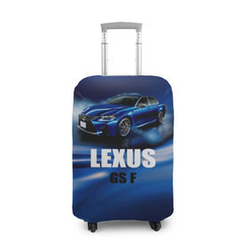 Чехол для чемодана 3D с принтом Lexus GS F в Кировске, 86% полиэфир, 14% спандекс | двустороннее нанесение принта, прорези для ручек и колес | gs f | lexus | авто | автомобиль | лексус | машина | спорткар | тачка