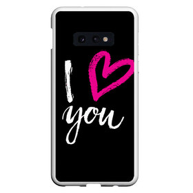 Чехол для Samsung S10E с принтом Valentines Day I Iove you в Кировске, Силикон | Область печати: задняя сторона чехла, без боковых панелей | 14 | february | holiday | i love you | love | valentines day | день святого валентина | люблю | любовь | праздник | тебя | февраль | я