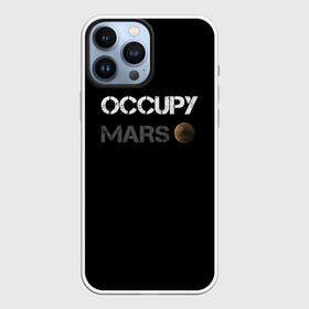 Чехол для iPhone 13 Pro Max с принтом Захвати Марс в Кировске,  |  | Тематика изображения на принте: mars | space x | илон маск | марс | планеты | спэйс икс