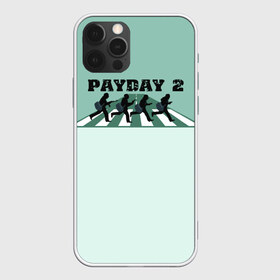 Чехол для iPhone 12 Pro Max с принтом Payday 2 в Кировске, Силикон |  | game | payday | payday 2 | игра | игрок | компьютерные игры | маски