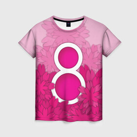 Женская футболка 3D с принтом 8 марта в Кировске, 100% полиэфир ( синтетическое хлопкоподобное полотно) | прямой крой, круглый вырез горловины, длина до линии бедер | 8 марта | подарок бабушке | подарок жене | подарок маме | подарок на 8 марта