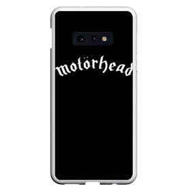 Чехол для Samsung S10E с принтом Motorhead в Кировске, Силикон | Область печати: задняя сторона чехла, без боковых панелей | Тематика изображения на принте: motorhead | моторхэд